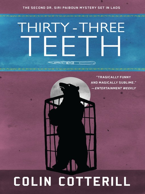 Title details for Thirty-Three Teeth by Colin Cotterill - Available